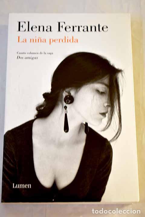 Libros: La ni&ntilde;a perdida: Ferrante, Elena.- Ferrante, Elena