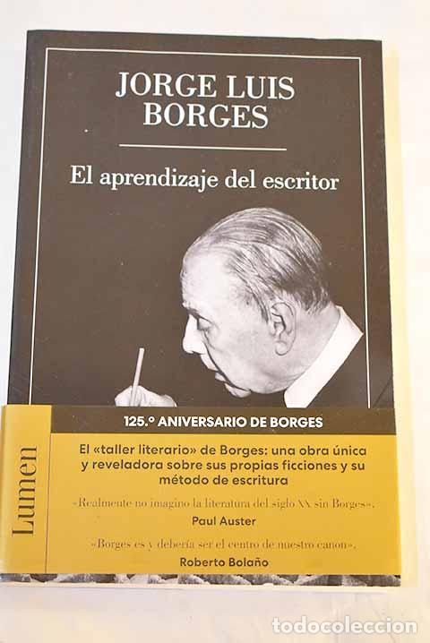 Libros: El aprendizaje del escritor.- Borges, Jorge Luis