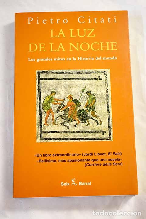 books: La luz de la noche: Citati, Pietro.- Citati, Pietro