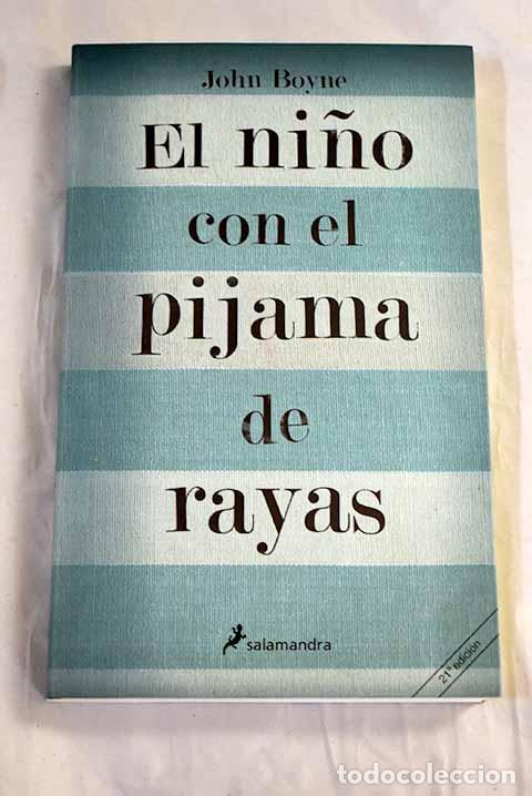books: El ni&ntilde;o con el pijama de rayas.- Boyne, John