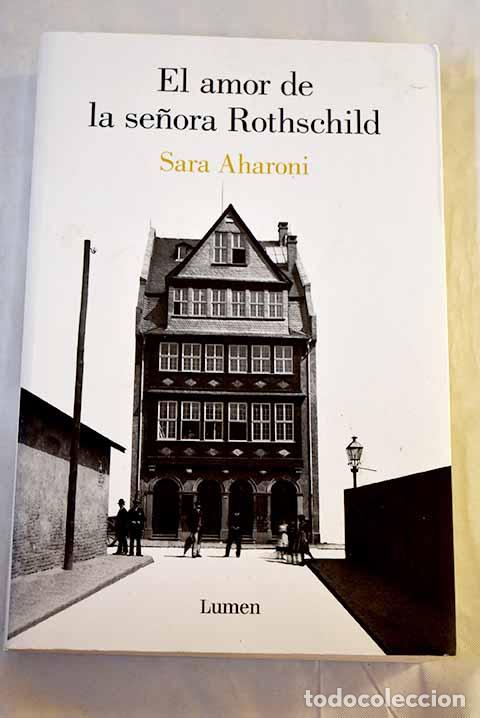 books: El amor de la se&ntilde;ora Rothschild.- Aharoni, Sarah