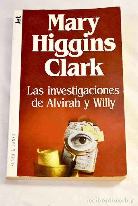 Libri di seconda mano: Las investigaciones de Alvirah y Willy.- Clark, Mary Higgins