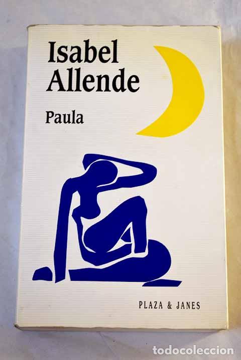 Libri di seconda mano: Paula: Allende, Isabel.- Allende, Isabel