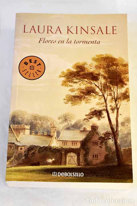 B&uuml;cher: Flores en la tormenta.- Kinsale, Laura