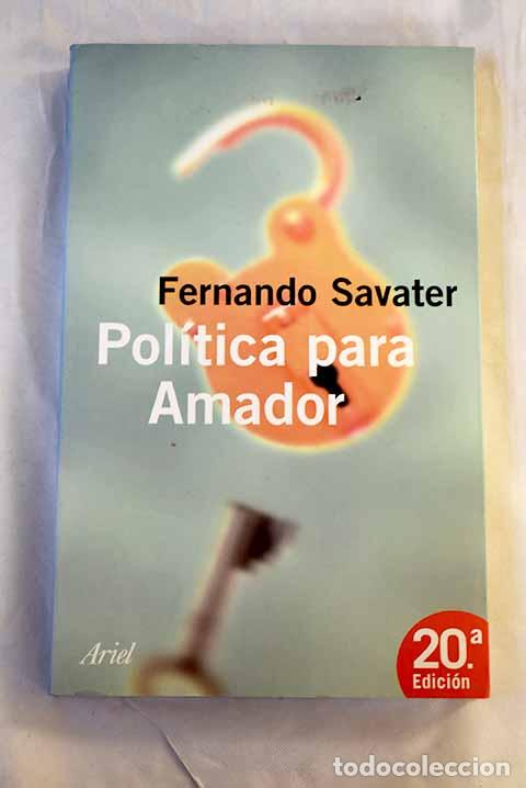 B&uuml;cher: Pol&iacute;tica para Amador.- Savater, Fernando