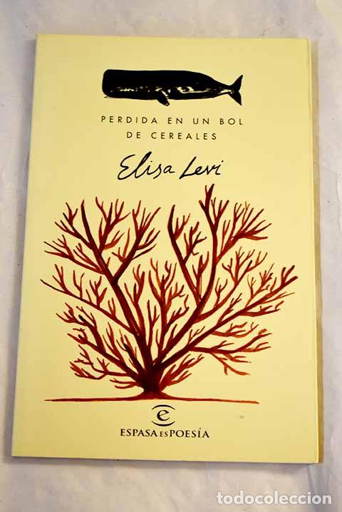 Livres: Perdida en un bol de cereales.- Levi, Elisa