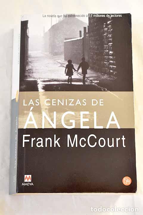 Livres: Las cenizas de &Aacute;ngela.- McCourt, Frank
