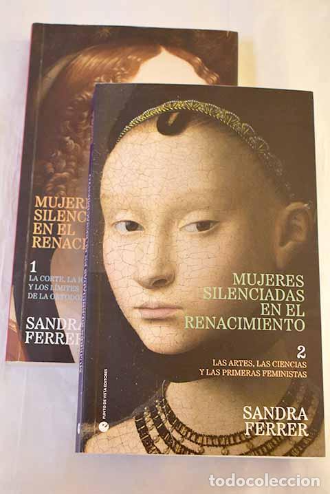 Livres: Mujeres silenciadas en el Renacimiento.- Ferrer Valero, Sandra