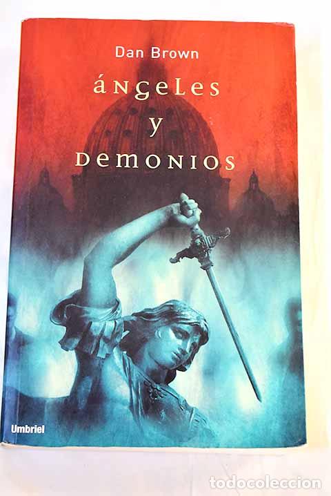 Livres: &Aacute;ngeles y demonios: Brown, Dan.- Brown, Dan