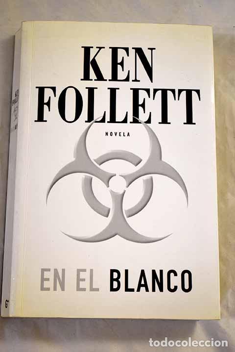 B&uuml;cher: En el blanco: Follett, Ken.- Follett, Ken