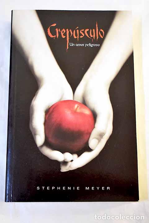 books: Crepusculo: Meyer, Stephenie.- Meyer, Stephenie