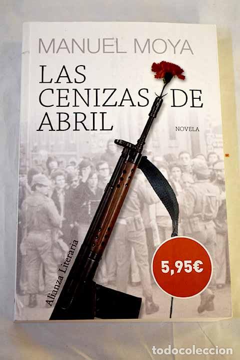 books: Las cenizas de abril.- Moya, Manuel