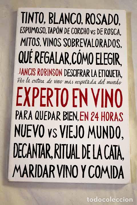 books: Experto en vino en 24 horas.- Robinson, Jancis
