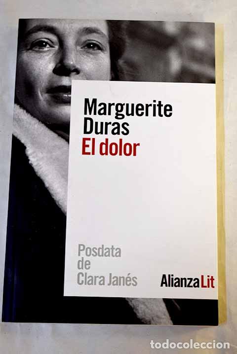 Livros em segunda m&atilde;o: El dolor: Duras, Marguerite.- Duras, Marguerite