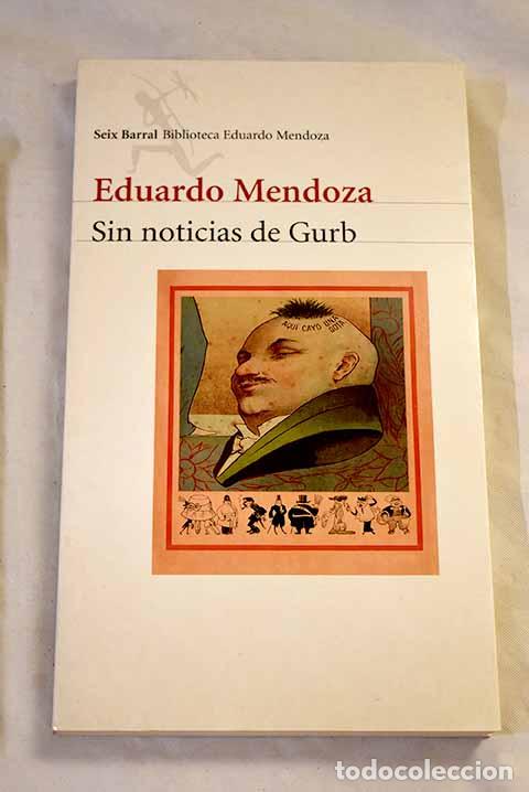 Livres: Sin noticias de Gurb.- Mendoza, Eduardo