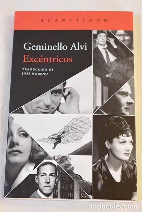 Livres: Exc&eacute;ntricos: Alvi, Geminello.- Alvi, Geminello