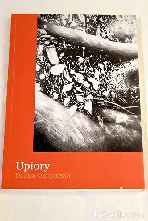 Livres: Upiory: Okupinska, Danka.- Okupinska, Danka