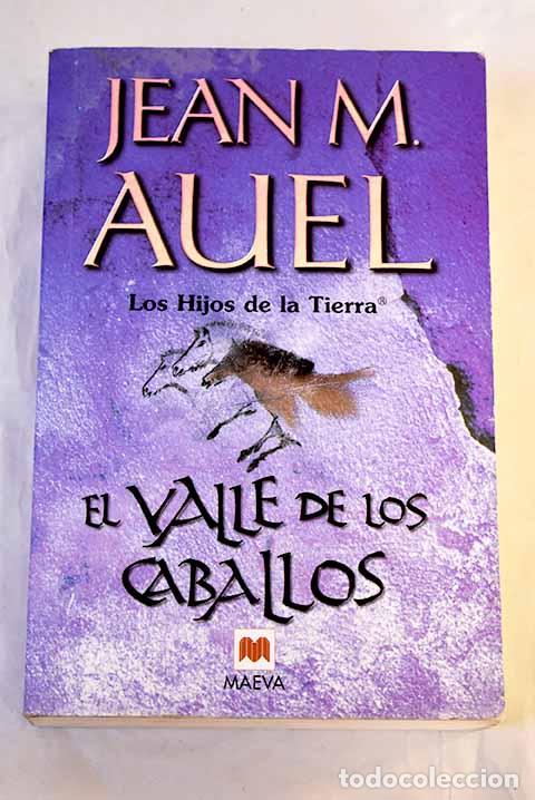 Livres: El valle de los caballos.- Auel, Jean M.