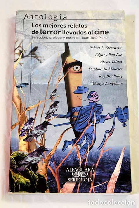 Livres: Los mejores relatos de terror llevados al cine: antolog&iacute;a