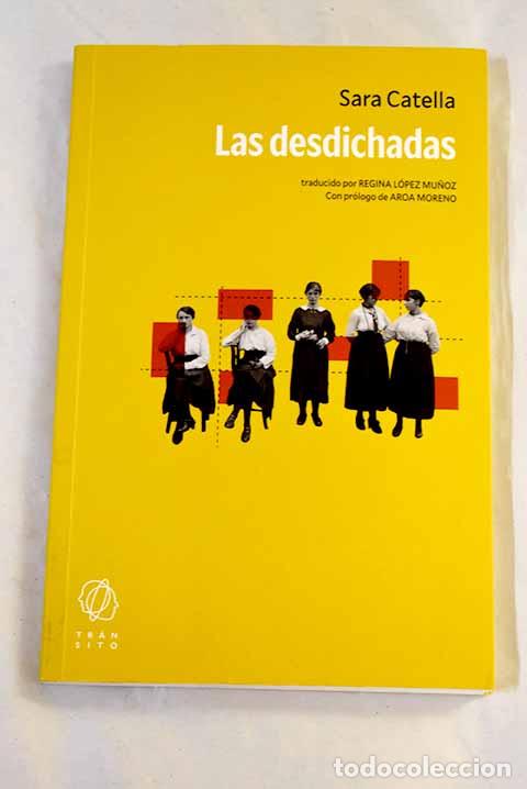 books: Las desdichadas: Catella, Sara.- Catella, Sara