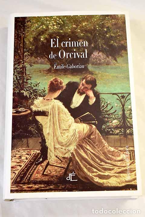 books: El crimen de Orcival.- Gaboriau, &Eacute;mile