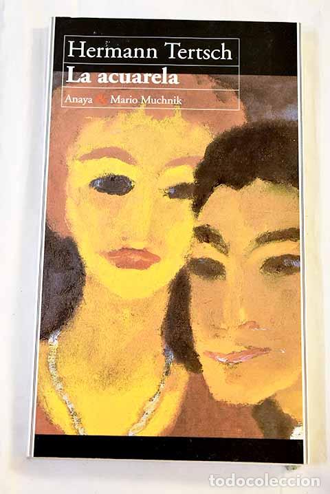 books: La acuarela: Tertsch, Hermann.- Tertsch, Hermann