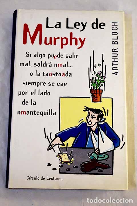 B&uuml;cher: La Ley de Murphy: Bloch, Arthur.- Bloch, Arthur