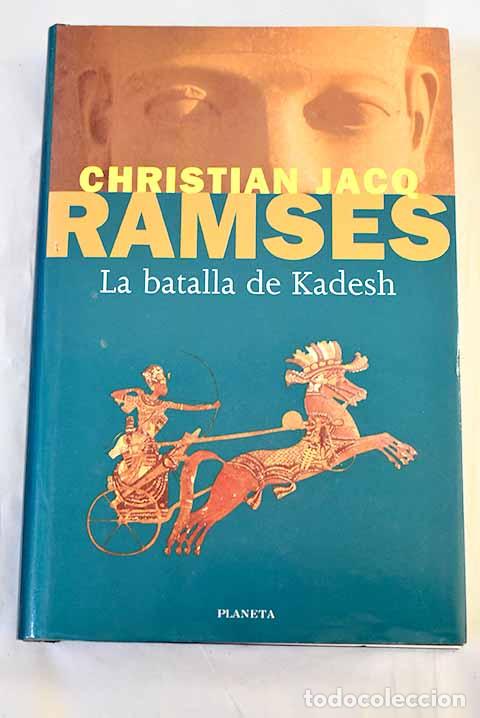 Libri di seconda mano: La batalla de Kadesh.- Jacq, Christian