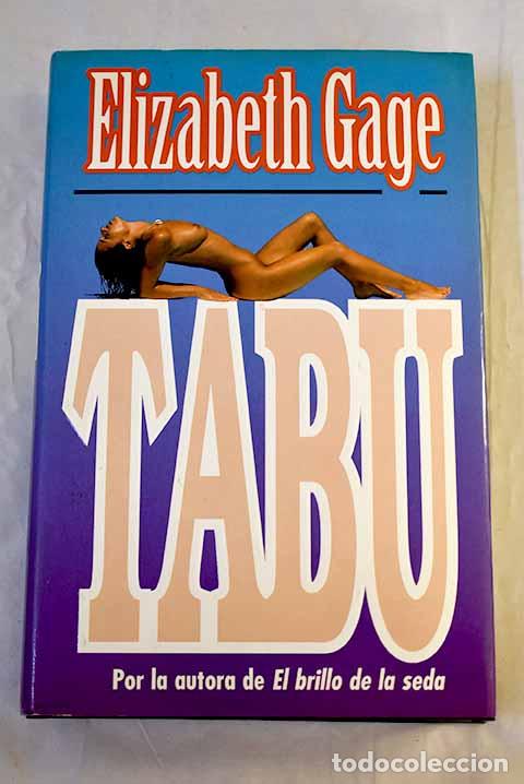 B&uuml;cher: Tab&uacute;: Gage, Elisabeth.- Gage, Elisabeth