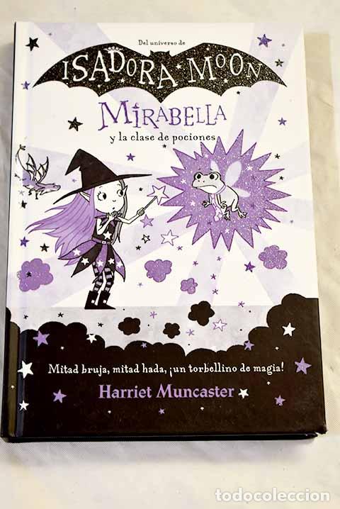 Libri di seconda mano: Mirabella y la clase de pociones.- Muncaster, Harriet
