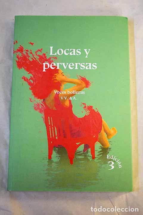 Libros: Locas y perversas: voces bolleras