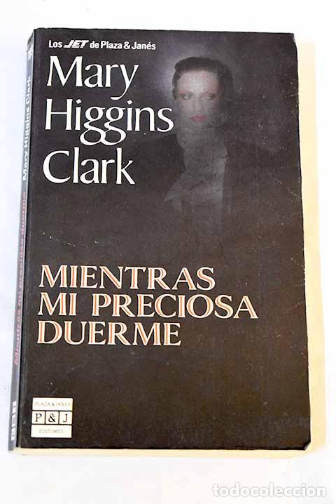 Libros: Mientras mi preciosa duerme.- Clark, Mary Higgins