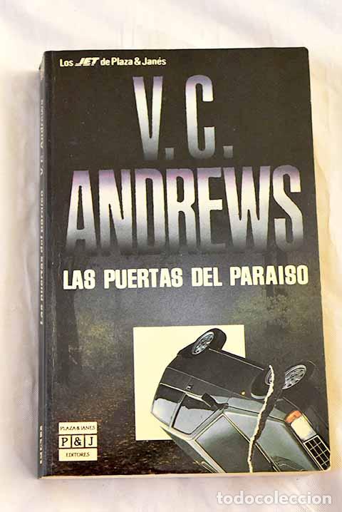 Libri di seconda mano: Las puertas del para&iacute;so.- Andrews, V. C.