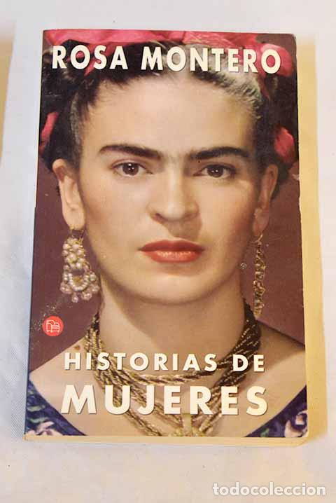Livres: Historias de mujeres.- Montero, Rosa