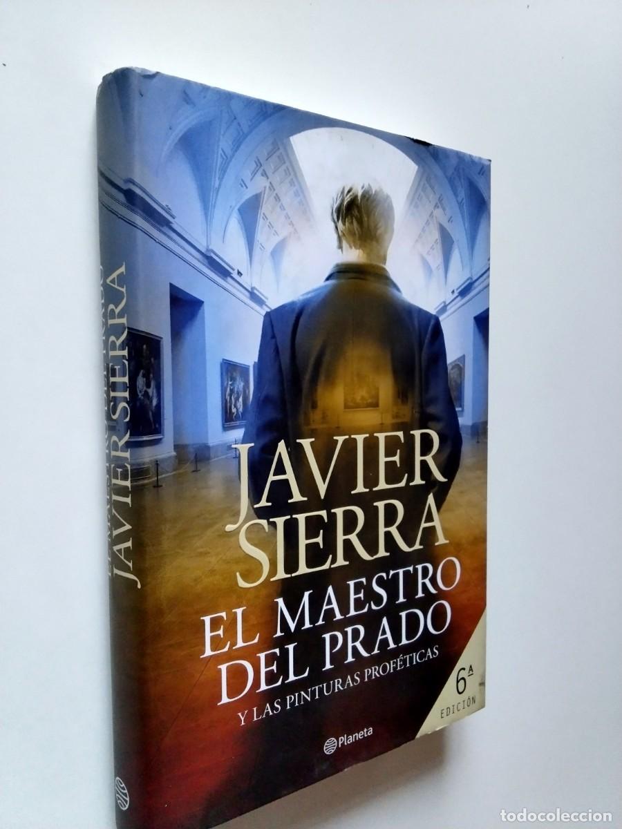 Livres: Javier Sierra - El maestro del Prado y las pinturas prof&eacute;ticas