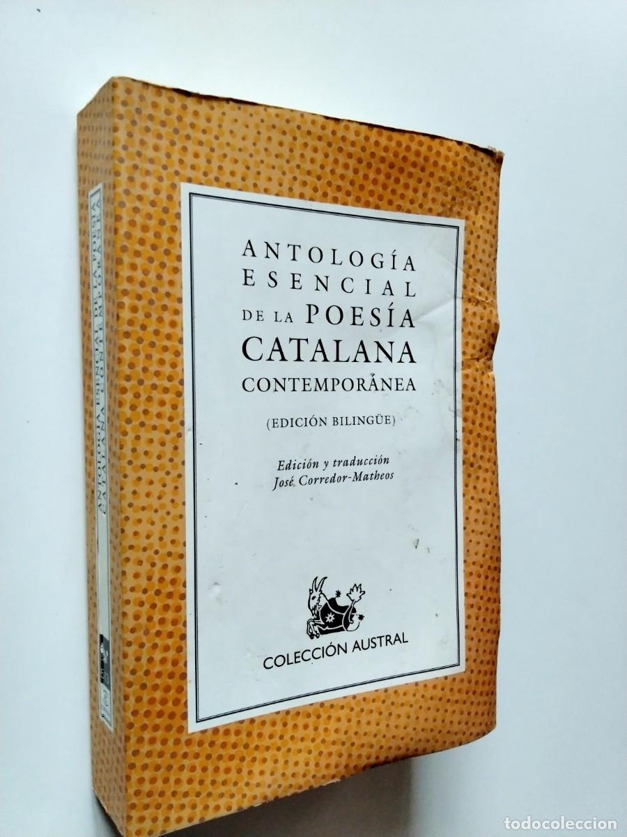 Livres: VV. AA. (Edici&oacute;n y traducci&oacute;n de Jos&eacute; Corredor-Matheos) - Antolog&iacute;a esencial de la poes&iacute;a catalana c