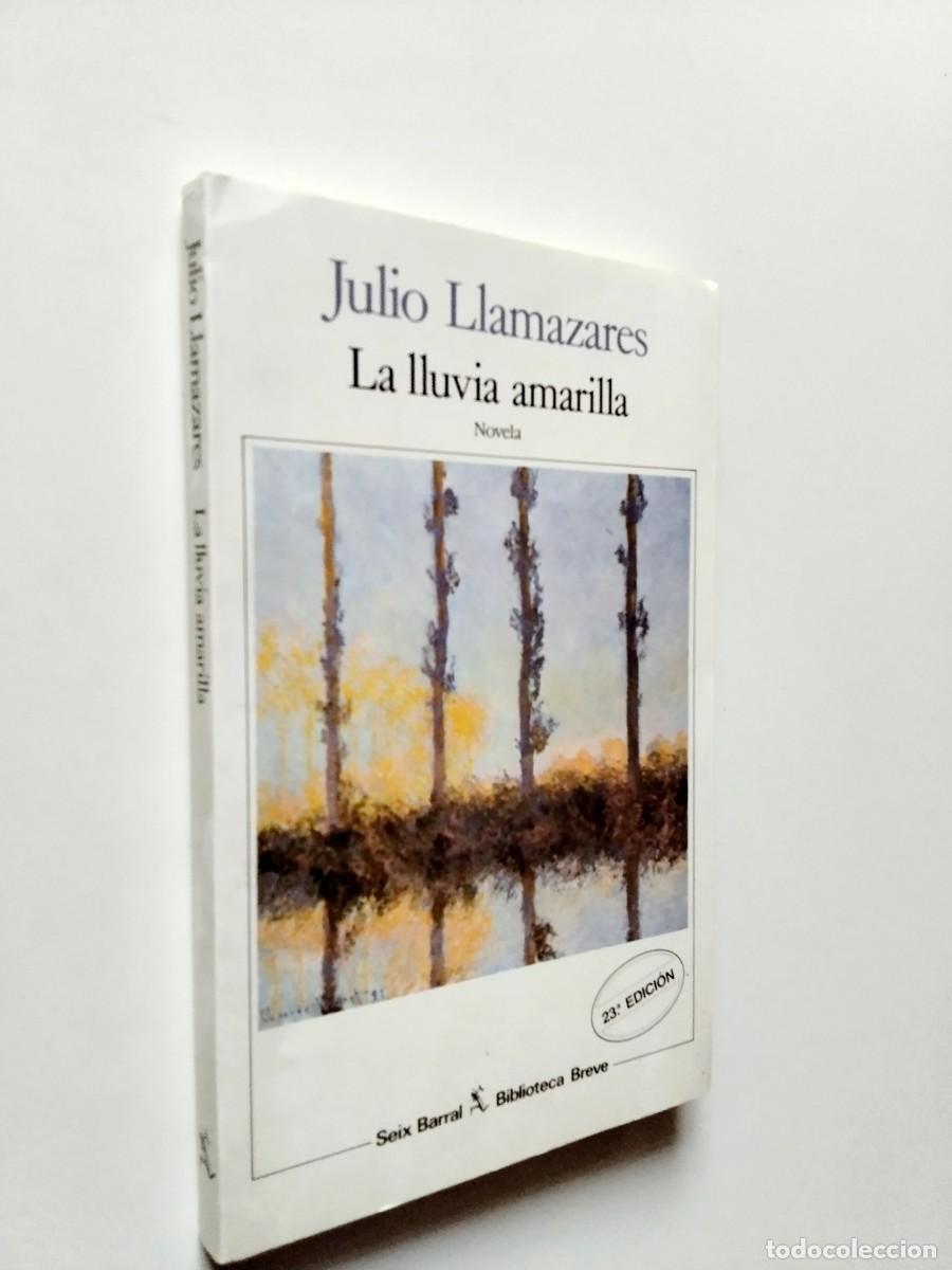 Livres: Julio Llamazares - La lluvia amarilla