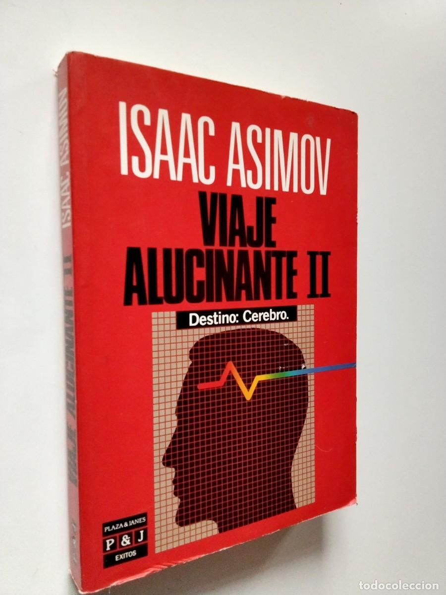 Livres: Isaac Asimov - Viaje alucinante II. Destino: Cerebro