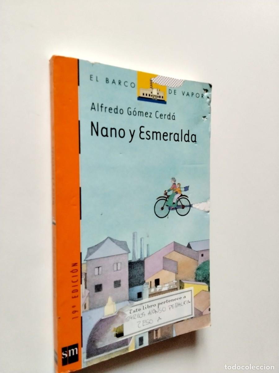 Livres: Alfredo G&oacute;mez Cerd&aacute; - Nano y Esmeralda