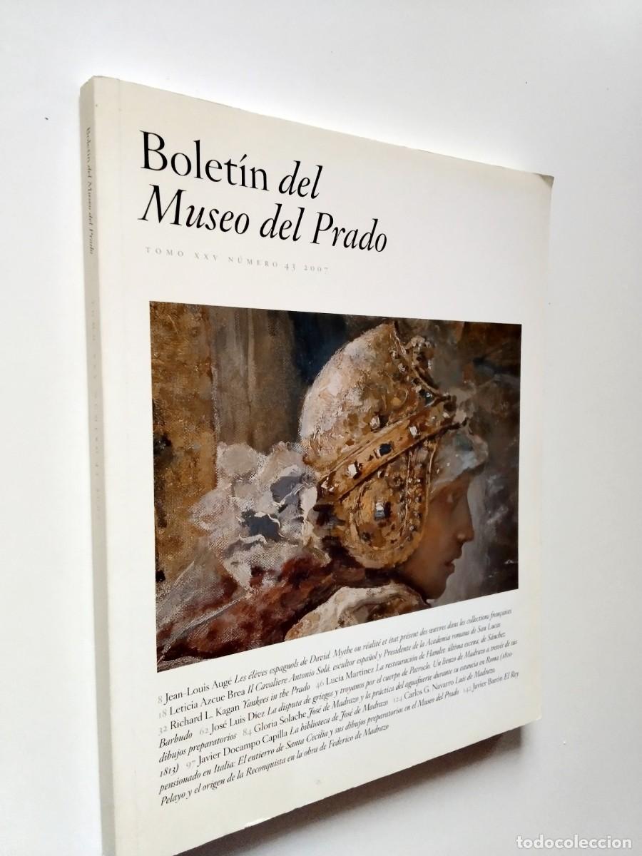 Libros: VV. AA. - Bolet&iacute;n del Museo del Prado. Tomo XXV. N&uacute;mero 43. 2007