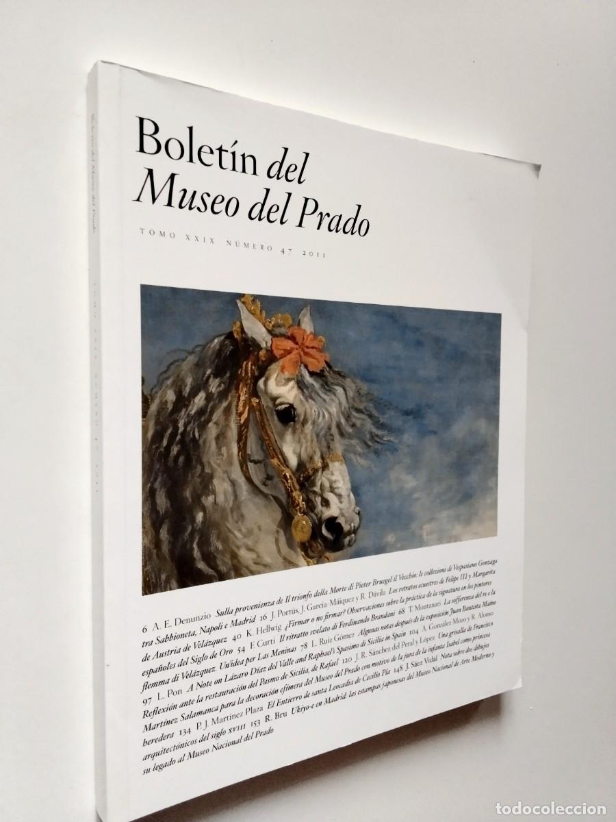 books: VV. AA. - Bolet&iacute;n del Museo del Prado. Tomo XXIX. N&uacute;mero 47. 2011