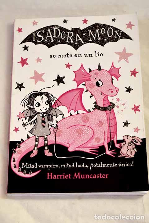 books: Isadora Moon se mete en un l&iacute;o.- Muncaster, Harriet