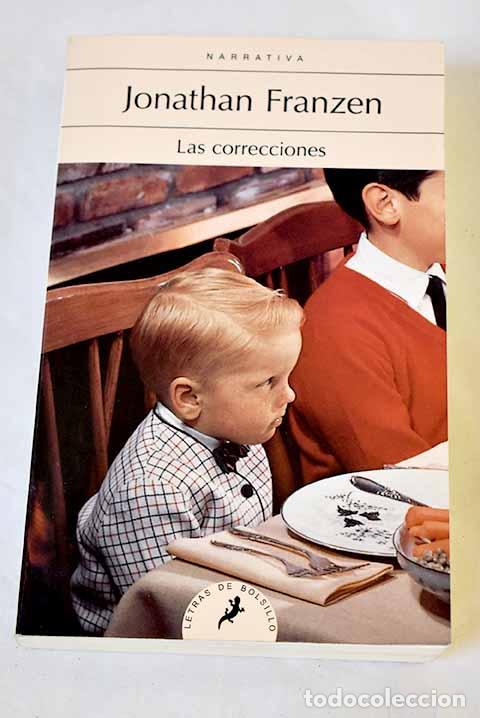 Livres: Las correcciones: Franzen, Jonathan.- Franzen, Jonathan