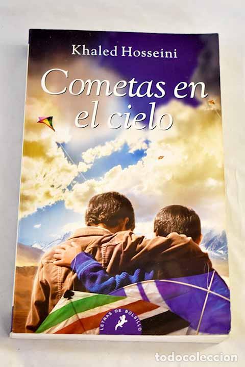 Libros: Cometas en el cielo: Hosseini, Khaled.- Hosseini, Khaled