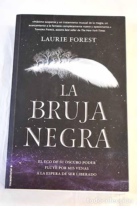 Libros: La bruja negra: Forest, Laurie.- Forest, Laurie