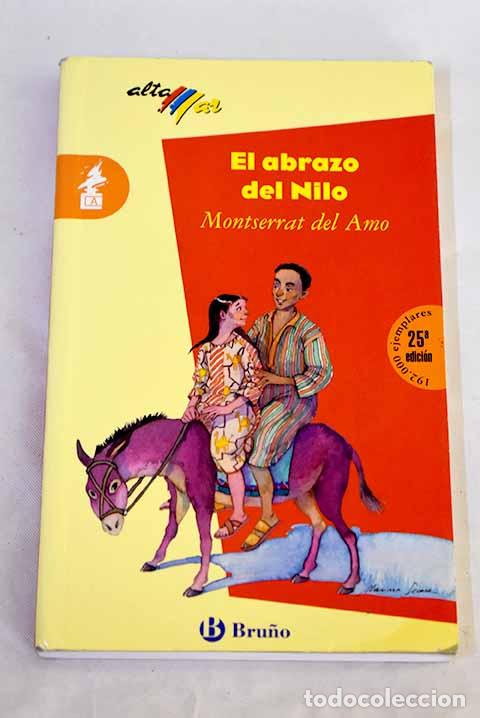 Libros: El abrazo del Nilo: Amo, Montserrat del.- Amo, Montserrat del