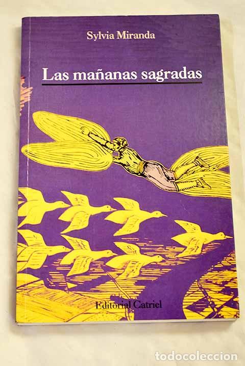 Livros em segunda m&atilde;o: Las ma&ntilde;anas sagradas.- Miranda L&eacute;vano, Sylvia