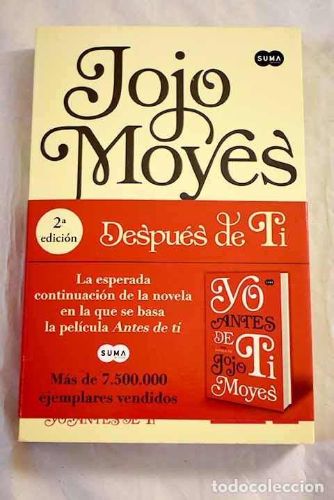 Livres: Despues de ti: Moyes, Jojo.- Moyes, Jojo