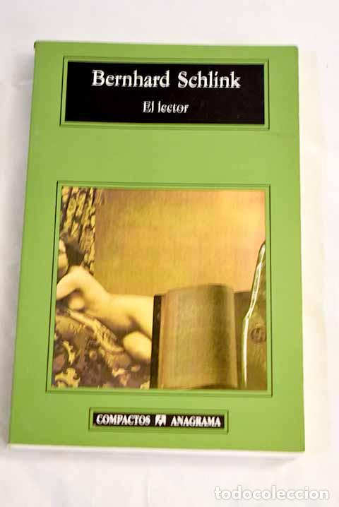 Libros: El lector: Schlink, Bernhard.- Schlink, Bernhard