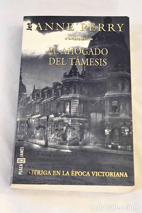 Livres: El ahogado del T&aacute;mesis.- Perry, Anne